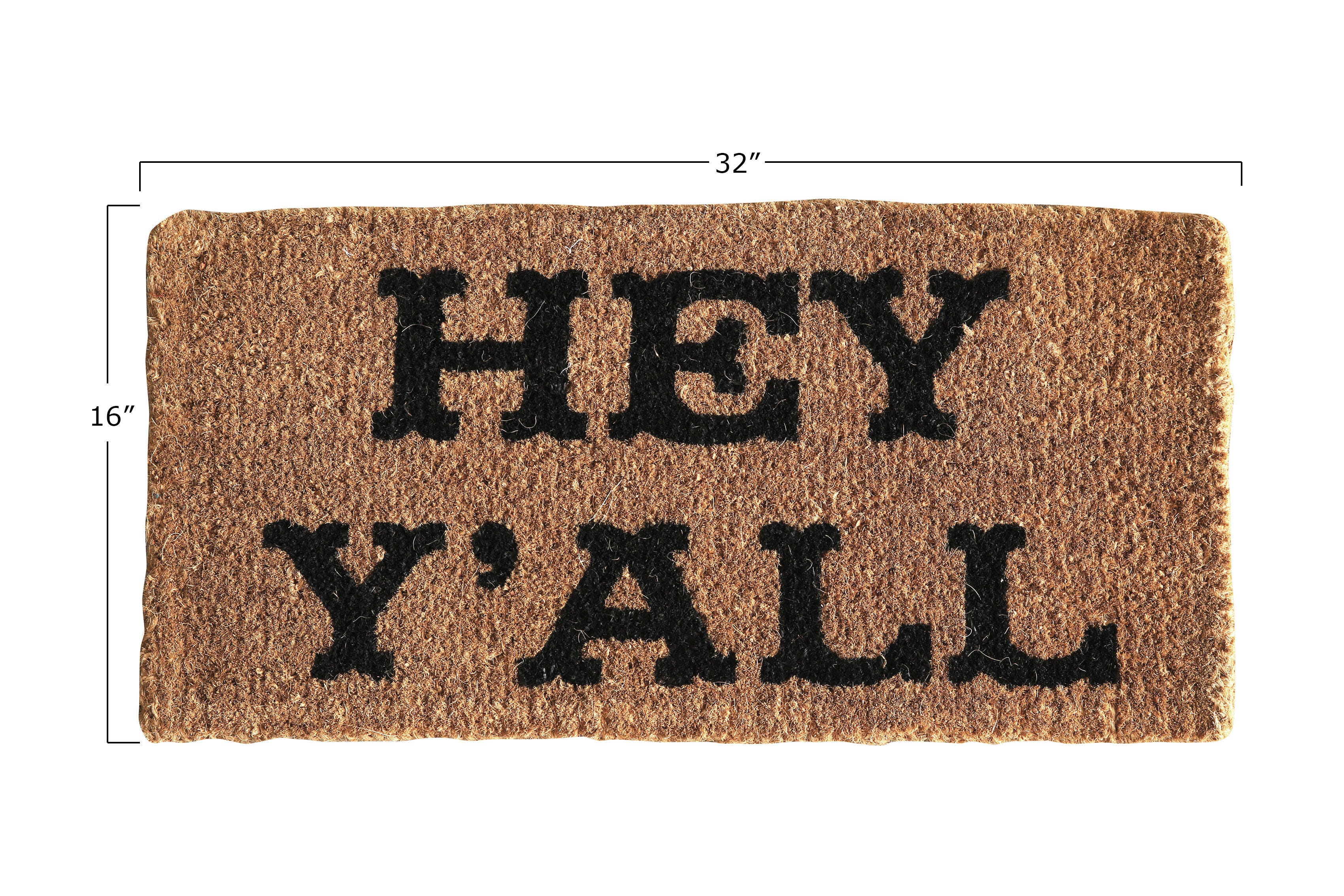 Storied Home Hey Y'all Print Coir 32" x 16" Doormat, , large