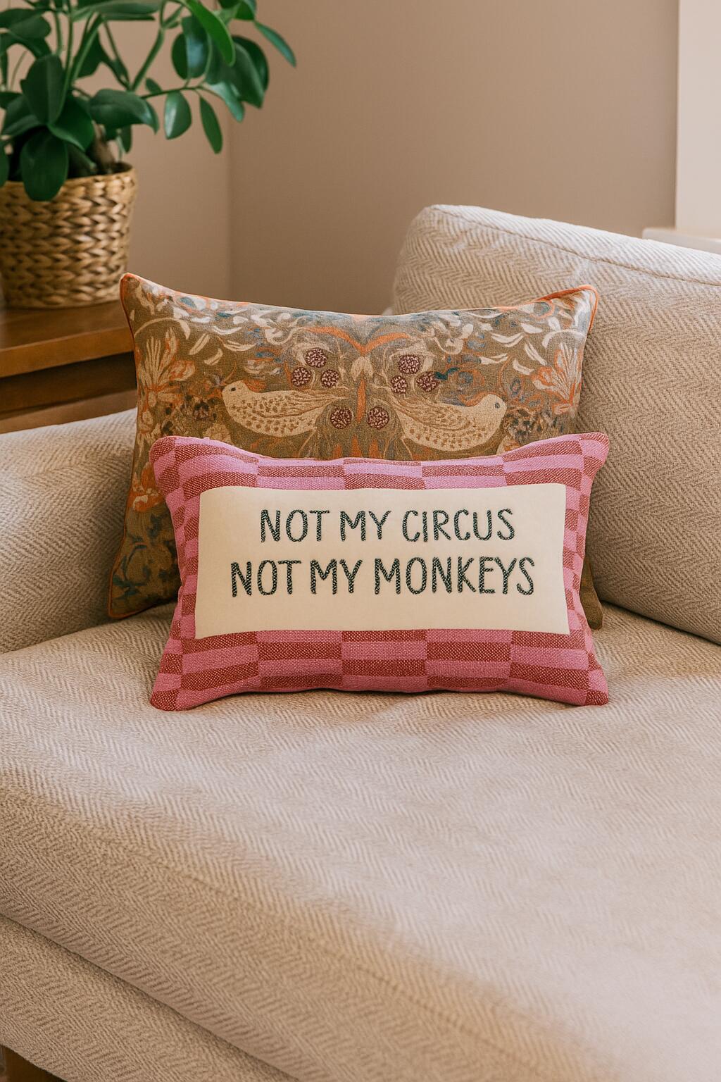 Storied Home "NOT MY CIRCUS" Decorative Throw Pillow, , rollover